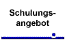 Schulungsangebot
